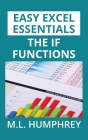 The IF Functions By M. L. Humphrey Cover Image