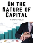 On the Nature of Capital: Capital Goods, Investments, and Assets Cover Image