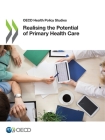 Realising the Potential of Primary Health Care By Oecd Cover Image