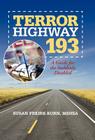 Terror Highway 193: A Guide for the Suddenly Disabled Cover Image