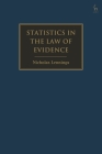 Statistics in the Law of Evidence Cover Image