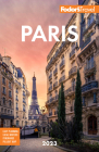 Fodor's Paris 2023 (Full-Color Travel Guide) By Fodor's Travel Guides Cover Image