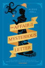 The Affair of the Mysterious Letter By Alexis Hall Cover Image