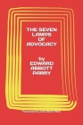 Edward Abbott Parry: THE SEVEN LAMPS OF ADVOCACY presented by Jose-Booz PAUL By Edward Abbott Parry Cover Image