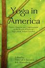 Yoga in America By Deborah Bernstein Cover Image