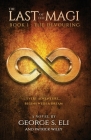 The Last of the Magi By George S. Eli, Patrick Wiley Cover Image