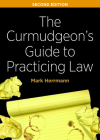 The Curmudgeon's Guide to Practicing Law By Mark Edward Herrmann Cover Image