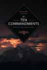 What the Bible Says About the Ten Commandments By Leadership Ministries Worldwide Cover Image
