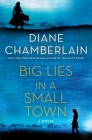 Big Lies in a Small Town: A Novel Cover Image