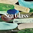 2023 Sea Glass Wall Calendar By Down East Magazine Cover Image
