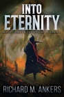 Into Eternity: Beneath The Falling Sky (Eternals #3) Cover Image