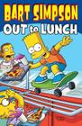Bart Simpson: Out to Lunch By Matt Groening Cover Image