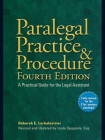 Paralegal Practice & Procedure Fourth Edition: A Practical Guide for the Legal Assistant By Deborah E. Larbalestrier, Linda Spagnola, Esq. Cover Image