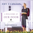 A Welcome at Our Door (Amish Homestead #4) Cover Image