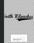 Graph Paper 5x5: SOUTH MILWAUKEE Notebook By Weezag Cover Image