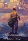 Scoundrel in the Thick By B. R. O'Hagan Cover Image