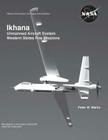 Ikhana: Unmanned Aircraft System Western States Fire Missions By Peter W. Merlin Cover Image