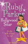 Ruby Parker: Hollywood Star By Rowan Coleman Cover Image