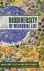 Biodiversity of Microbial Life: Foundation of Earth's Biosphere By James T. Staley, Anna-Louise Reysenbach Cover Image