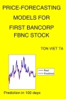 Price-Forecasting Models for First Bancorp FBNC Stock By Ton Viet Ta Cover Image