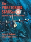 The Praetorian STARShip: The Untold Story of the Combat Talon By Jerry L. Thigpen Cover Image