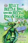 Billy Beetle Bug and His Beetle Bug Board: Bounce, Bounce, Bounce (Reading #1) Cover Image
