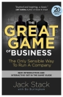 The Great Game of Business, Expanded and Updated: The Only Sensible Way to Run a Company Cover Image