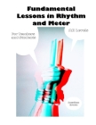 Fundamental Lessons in Rhythm and Meter: The Universal Meter Method By Jonathan Robert Crocco Cover Image