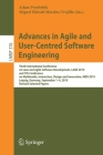 Advances in Agile and User-Centred Software Engineering: Third International Conference on Lean and Agile Software Development, Lasd 2019, and 7th Con (Lecture Notes in Business Information Processing #376) By Adam Przybylek (Editor), Miguel Ehécatl Morales-Trujillo (Editor) Cover Image