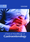 Clinical Handbook of Gastroenterology Cover Image