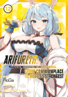 Arifureta: From Commonplace to World's Strongest (Manga) Vol. 12 By Ryo Shirakome, Roga (Illustrator), Takaya-Ki (Contributions by) Cover Image