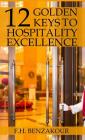 12 Golden Keys to Hospitality Excellence Cover Image