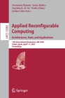 Applied Reconfigurable Computing. Architectures, Tools, and Applications: 16th International Symposium, ARC 2020, Toledo, Spain, April 1-3, 2020, Proc Cover Image