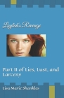 Laylah's Revenge: Part II of Lies, Lust, and Larceny Cover Image