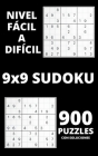 Sudoku - Nivel fácil a difícil: Sorprendentes 900 rompecabezas de Sudoku con Soluciones Juego de Sudoku para principiantes o jugadores avanzados Libro Cover Image