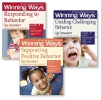 Supporting Positive Behavior, Responding to Behavior, Guiding Challenging Behavior [Assorted Pack]: Winning Ways for Early Childhood Professionals Cover Image