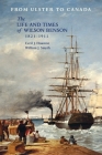 From Ulster to Canada: The Life and Times of Wilson Benson 1821-1911 Cover Image