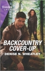 Backcountry Cover-Up By Denise N. Wheatley Cover Image