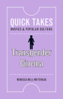 Transgender Cinema (Quick Takes: Movies and Popular Culture) Cover Image