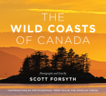 The Wild Coasts of Canada By Scott Forsyth (Photographer) Cover Image