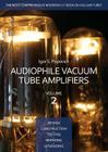 Audiophile Vacuum Tube Amplifiers - Design, Construction, Testing, Repairing & Upgrading, Volume 2 By Igor S. Popovich Cover Image