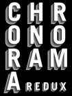 Chronorama Redux By Matthieu Humery (Editor), Kj Abudu (Text by (Art/Photo Books)), Kate Palmer Albers (Text by (Art/Photo Books)) Cover Image