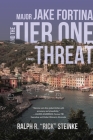 Major Jake Fortina and the Tier-One Threat Cover Image