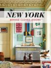 New York Behind Closed Doors By Polly Devlin Cover Image