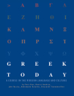 Greek Today: A Course in the Modern Language and Culture  By Peter Bien, Dimitri Gondicas, John Rassias, Andromache Karanika, Chrysanthi Yiannakou-Bien Cover Image