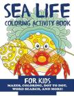 Sea Life Coloring Activity Book for Kids (Children's Activity Books #10) By Blue Wave Press Cover Image