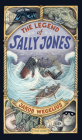 The Legend of Sally Jones: Graphic Novel By Jakob Wegelius, Peter Graves (Translated by), Jakob Wegelius (Illustrator) Cover Image