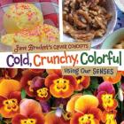 Cold, Crunchy, Colorful: Using Our Senses (Jane Brocket's Clever Concepts) Cover Image