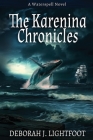 The Karenina Chronicles: A Waterspell Novel Cover Image