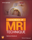 Handbook of MRI Technique By Catherine Westbrook Cover Image